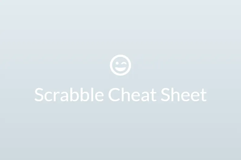 Strategies for Winning - Scrabble Cheat Sheet